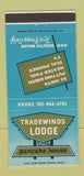 Matchbook Cover - Tradewinds Lodge Pancake House Fort Bragg CA 30 Strike