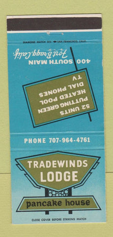 Matchbook Cover - Tradewinds Lodge Pancake House Fort Bragg CA 30 Strike