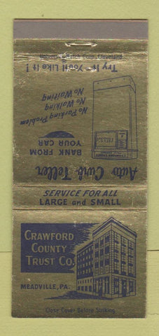 Matchbook Cover - Crawford County Trust Meadville PA 30 Strike