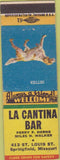 Matchbook Cover - La Cantina Bar Springfield MO girlie b ack