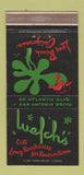 Matchbook Cover - Welch's Long Beach CA restaurant 30 Strike