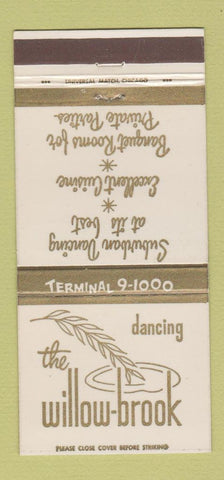 Matchbook Cover - Willow Brook Restaurant Willow Springs IL 30 Strike