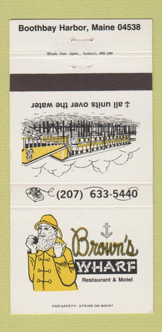 Matchbook Cover - Brown's Wharf Restaurant Moth Boothbay Harbor ME 30 Strike