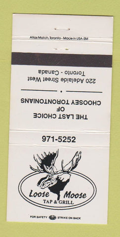 Matchbook Cover - Loose Moose Tap Grill Toronto ON 30 Strike