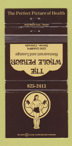 Matchbook Cover - The Whol ePerson Restaurant Denver Colorado WEAR 30 Strike