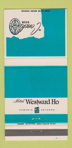 Matchbook Cover - Hotel Westward Ho Phoenix AZ 30 Strike