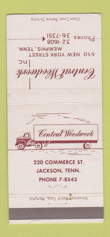 Matchbook Cover - Central Woodwork Memphis TN truck 30 Strike