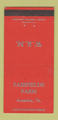 Matchbook Cover - Fairfields Farm Anselma PA 30 Strike