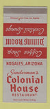 Matchbook Cover - Sunderman's Colonial House Nogales AZ 30 Strike