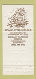 Matchbook Cover - Scale O'De Whale Portsmouth VA 30 Strike