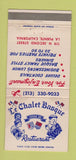 Matchbook Cover - Le Chalet Basque Restaurant La Puente CA WEAR 30 Strike