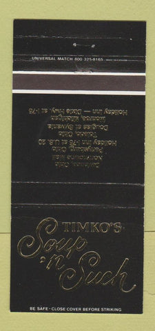 Matchbook Cover - Timko's Soup n Such Monroe MI Perrysburg Toledo OH 30 Strike