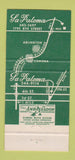 Matchbook Cover - La Paloma Mexican Restaurant Riverside Tustin CA 30 Strike