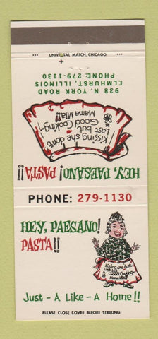 Matchbook Cover - Hey Paesano Pasta Elmhurst IL 30 Strike
