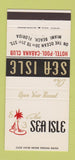 Matchbook Cover - Sea Isle Hotel Cabana Club Miami Beach FL 30 Strike