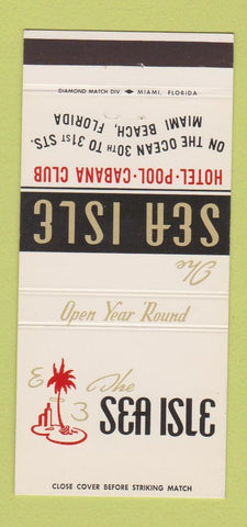 Matchbook Cover - Sea Isle Hotel Cabana Club Miami Beach FL 30 Strike