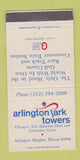 Matchbook Cover - Arlington Park Towers Arlington Heights IL 30 Strike