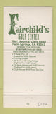 Matchbook Cover - Fairchild's Golf Center Palm Springs CA 30 Strike