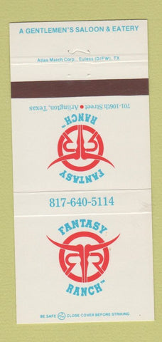 Matchbook Cover - Fantasy Ranch Saloon Arlington TX 30 Strike