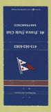 Matchbook Cover - St Francis Yacht Club San Francisco CA 30 Strike