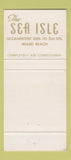 Matchbook Cover - Sea Isle Hotel Cabana Club Miami Beach FL 30 Strike