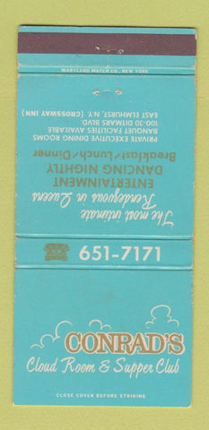 Matchbook Cover - Conrad's Cloud Room Supper Club East Elmhurst NY 30 Strike