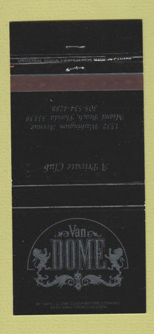 Matchbook Cover - Van Dome Private Club Miami Beach FL 30 Strike