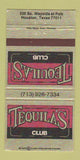Matchbook Cover - Tequila's Club Houston TX 30 Strike