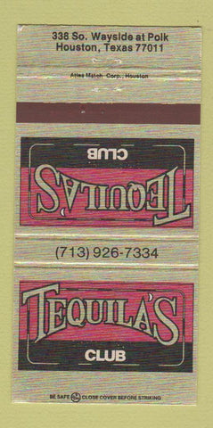 Matchbook Cover - Tequila's Club Houston TX 30 Strike