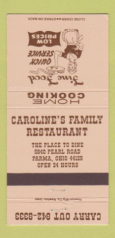 Matchbook Cover - Caroline's Family Restaurant Parma OH 30 Strike