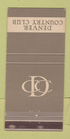 Matchbook Cover - Denver Country Club Colorado 30 Strike
