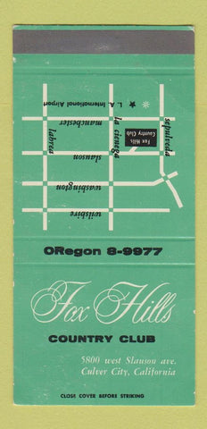 Matchbook Cover - Fox Hills Country Club Culver City CA SAMPLE WEAR 30 Strike