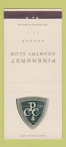 Matchbook Cover - Pinehurst Country Club Denver Colorado 30 Strike