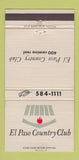 Matchbook Cover - El Paso Country Club TX WEAR 30 Strike