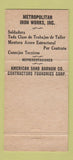 Matchbook Cover - Metropolitan Iron Works Hato Rey Puerto Rico 30 Strike