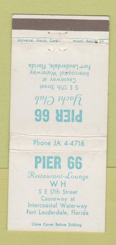 Matchbook Cover Pier 66 Restaurant Yacht Club Fort Lauderdale FL WEAR 30 Strike
