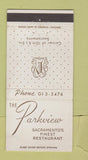 Matchbook Cover - Parkview Restaurant Sacramento CA 30 Strike