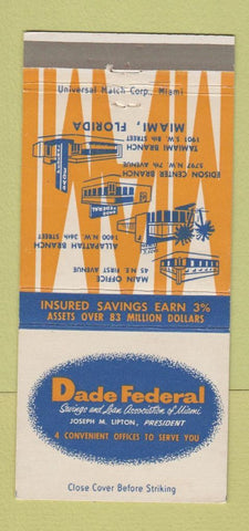 Matchbook Cover - Dade Federal Savings Loan Miami FL 30 Strike