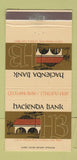 Matchbook Cover - Hacienda Bank La Habra CA 30 Strike