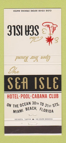 Matchbook Cover - Sea Isle Hotel Miami Beach FL 30 Strike