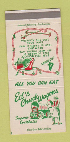 Matchbook Cover - Ed's Chuckwagon San Francisco Belmont San Jose CA 30 Strike