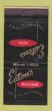 Matchbook Cover - Eaton's Restaurant Arcadia CA hotel 30 Strike