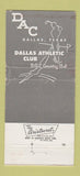 Matchbook Cover - Dallas Athletic Club TX 30 Strike