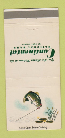 Matchbook Cover - Continental National Bank Fort Worth TX 30 Strike