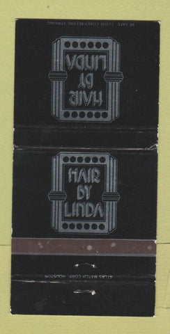 Matchbook Cover - Hair by Linda Salon Houston TX 30 Strike
