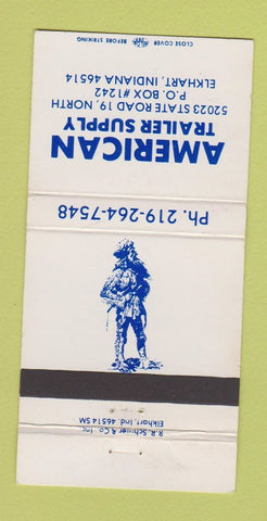 Matchbook Cover - American Trailer Supply Elkhart IN  30 Strike
