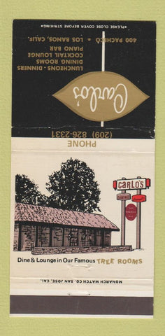 Matchbook Cover - Carlos' Restaurant Los Banos CA 30 Strike