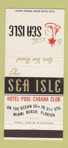 Matchbook Cover - Sea Isle Hotel Miami Beach FL 30 Strike