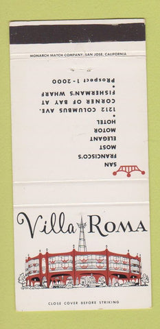 Matchbook Cover - Villa Roma Motor Hotel San Francisco CA 30 Strike