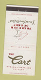 Matchbook Cover - The Cart Chicago IL 30 Strike